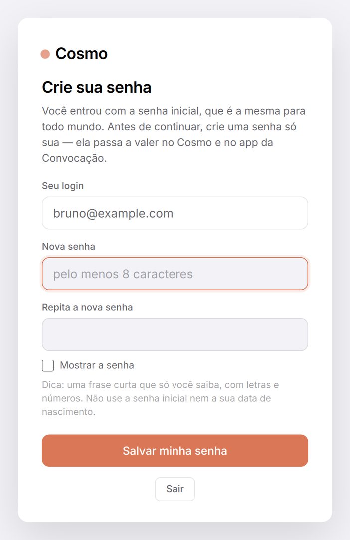 Tela Crie sua senha do Cosmo, com os campos Nova senha e Repita a nova senha e o botão Salvar minha senha